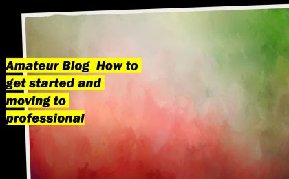 amateur blogging
