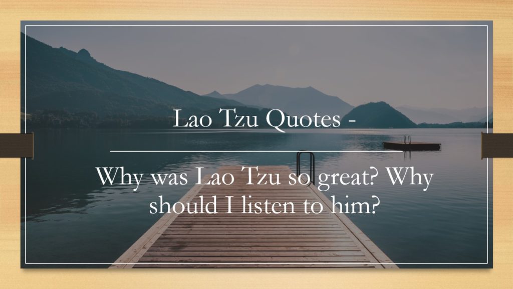 Lao Tzu why was he so great