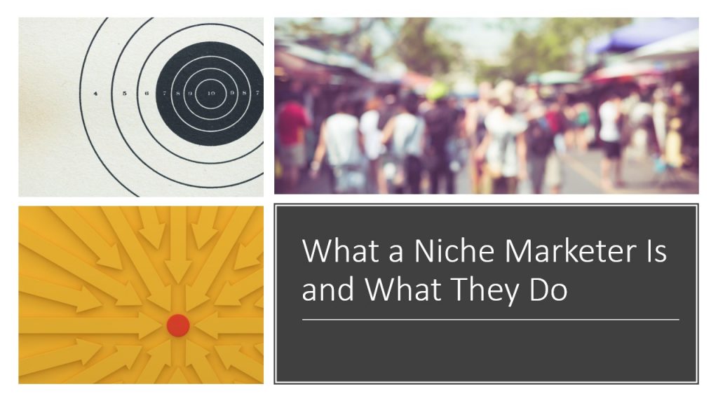 Niche Marketing is not